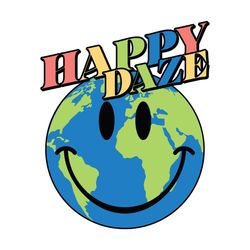 Earth Day SVG Happy Daze SVG