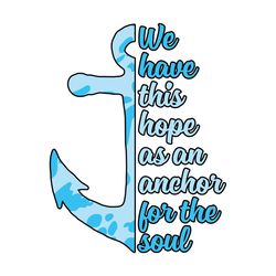 Christian Anchor for Soul Hope SVG