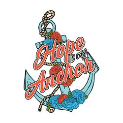 Hope is My Anchor Christian Floral SVG