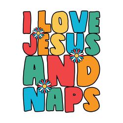I Love Jesus and Naps Christmas SVG