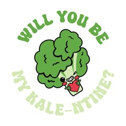 Kale Will You Be My Valentine