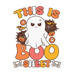 This is Some Boo Sheet Funny Boo