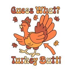 guess what turkey butt funny svg