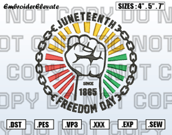 Juneteenth Freeish Since 1865 Embroidery Designs File, Juneteenth Day Embroidery Design, Instant Download