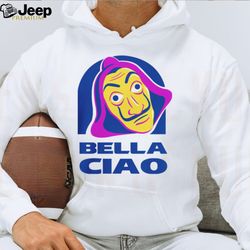 BELLA CIAO TACOS Shirt