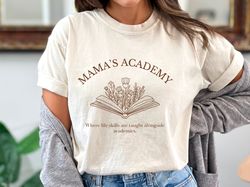 Mamas Academy, Homeschool Mama Shirt, 45