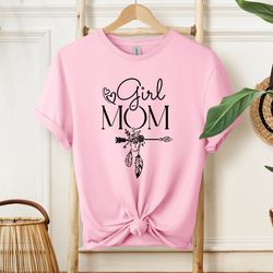 Girl Mom Shirt, Mothers Day Shirt, 48