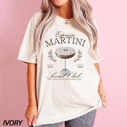 Espresso Martini Shirt, Tini Time, Espresso Shirt, Coffee Lo
