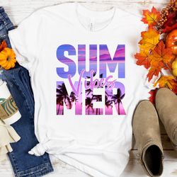 Summer Vibes Tshirt, Summer vibes shirt, Retro Summer shirt,
