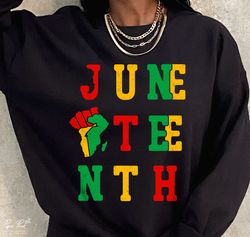 Juneteenth Shirt, Juneteenth, Black Power Fist Shirt, African American Shirt, Black Women Shirt