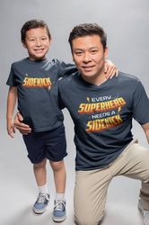 Every Superhero Needs A Sidekick, Sidekick Shirt, Father Gift Shirt, Dad And Kids Matching Shirt, 2024 Fathers Day