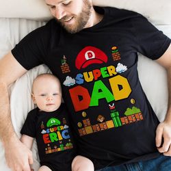 Super Dad and Super Son Shirt, Super Mario Fathers Day Shir,t Fathers Gift, Super Mario Dad Shirt, Mario Father and Son