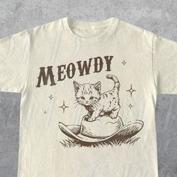 Meowdy Cute Kitten Cat Country Western Vintage T-Shirt, Retro 90S Cowgirl Rodeo Life Shirt, 2000S Cowboy Ranch Farm Life