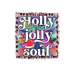 Holly Jolly Soul Digital Download File