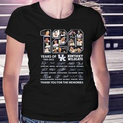 120 Years Of 1903 2023 Kentucky Wildcats Thank You For The Memories T Shirt