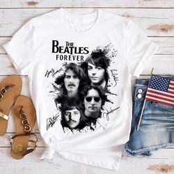 The Beatles Forever Graphic Shirt, Signature The Beatles Band Shirt, Rock Band The Beatles Shirt, The Beatles Fan Gift S