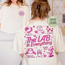 The Lab Is Everything Comfort Colors Shirt, Lab Week 2024 Official Themed TShirt, Medical Lab Tech Shirts, Personalized