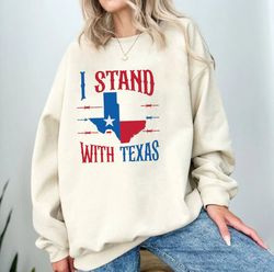 I Stand With Texas Shirt, Dont Mess With Texas Shirt, Come , 28