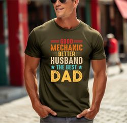 good mechanic better husband shirt, the best husband shirt,