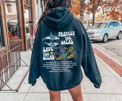 Trendy Protect The Orcas Save The Oceans Hoodie For Orca Lov