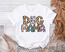 Dog Mama Shirt, Dog Mom Tee, Fur Mama Shirt, Puppy Mom Shirt