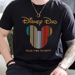Disney Dad Scan For Payment Mickey head scan shirt, Father Shirt, Disney Dad Shirt, Disney Shirt, Dad Matching Shirt