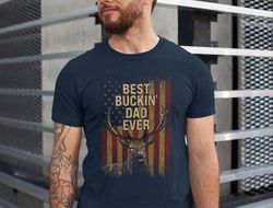 Best Buckin Dad Ever Shirt, Fathers Day Gift Shirt, Hunter Dad Shirt, Funny Hunter Shirt, Gift For Dad, Husband Gift