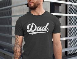 Dad Shirt, Dad T-Shirt, Basic Dad Shirt, Fathers Day Shirt, Comfort Colors Dad Tee, Step Dad Shirt, Simply Dad Shirt