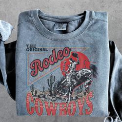 Rodeo Western Cowboy Sweatshirt, Vintage 90s Graphic Western Sweater, Retro Cowboy Comfort Colors, Rodeo Oversize Cowboy
