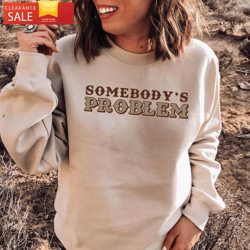 Morgan Wallen Somebodys Problem Shirt Country Music Gift Idea  Happy Place for Music Lovers