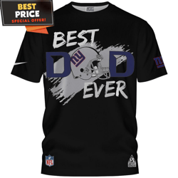 New York Giants Best Dad Ever TShirt, Giants Fan Gifts  Best Personalized Gift  Unique Gifts Idea