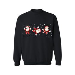 Christmas Sweatshirt, Funny Christmas Dancing Santa,Happy New year shirt, Valentine shirt, T-shirt