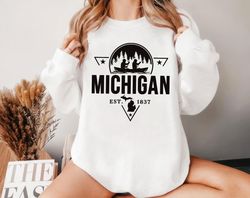 Michigan Sweatshirt, Vintage Michigan Sweatshirt, Michigan Established ,Happy New year shirt, Valentine shirt, T-shirt