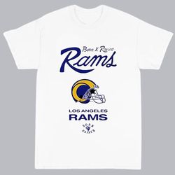 Born X Raised Cream Los Angeles Rams Shirt,NFL shirt, Super Bowl shirt, Sport shirt, Shirt NFL, Superbowl