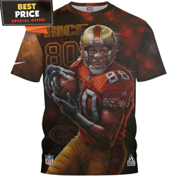 Jerry Rice x San Francisco 49ers Cool Art Fullprinted TShirt, Best Gifts For 49ers Fans  Best Personalized Gift  Unique