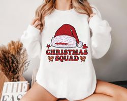 Christmas Squad Sweatshirt, Christmas Matching ,Happy New year shirt, Valentine shirt, T-shirt
