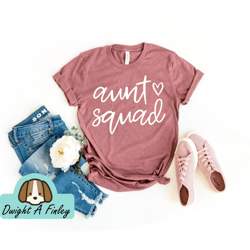 Aunt Squad Shirt Aunt Shirt Aunt Tshirt New Aunt Gift Aunt Announcement Pregnancy Announcement Aunt Gift Aunt Birthday G