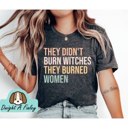 Feminist Shirt Shirt, Funny shirt Womens shirt Rights shirt Halloweens shirt, Pro shirt Choice, Mystical shirt Activist,