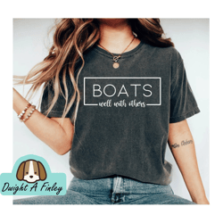 Funny Boat Shirt  Boating Shirt Boating Gift Funny Pontoon Shirt Gifts For Boaters Nautical Gifts Sailing Shirt Tank Top