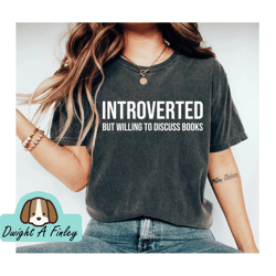 Funny Bookish Shirt Introvert Shirt Book Lover Shirt Librarian Shirt Librarian shirt Book Shirt Reading shirt