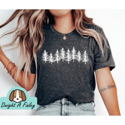 Pine Tree Shirt Pine Tree T Shirt Camping Shirt Hiking Shirt Adventure Shirts Nature Lover Gift Outdoors Shirt
