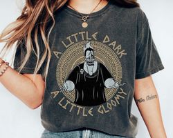 A Little Dark A Little Gloomy Shirt HerculeHadeGreat Gift IdeaMen Women,Tshirt, shirt gift, Sport shirt