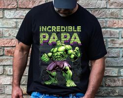 Custom Title Incredible Papa Shirt Hulk Shirt FatherDay Shirt Family Matching Te,Tshirt, shirt gift, Sport shirt