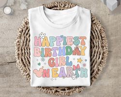 Happiest Birthday Girl On Earth Shirt Groovy Shirt Mickey Icon Mickey Hand Shirt,Tshirt, shirt gift, Sport shirt