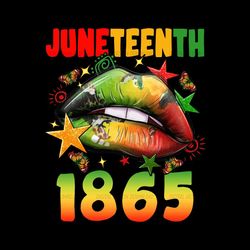 Juneteenth 1865 Lip Sublimation Png