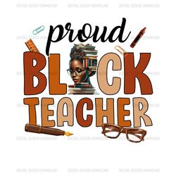 Pround Black Teacher Sublimation Png