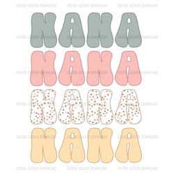 Nana PNG Print File For Sublimation or Print, boho nana png, retro nana sublimation, boho designs, vintage nana designs,