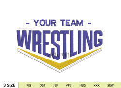 Wrestling Custom Your Team Embroidery Design