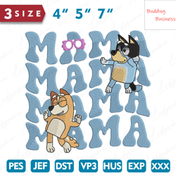 Blue Cartoon Dog Mama Embroidery Design, Mothers Day Embroidery