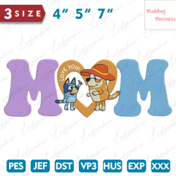 Blue Dog Mom Embroidery Design, Mothers Day Embroidery File